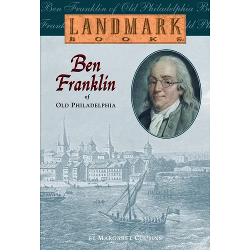 Ben Franklin of Old Philadelphia