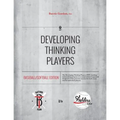 Developing Thinking Players: Baseball/Softball Edition