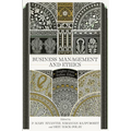 Business Management and Ethics: Insights from Indian Ethos