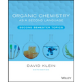 Organic Chemistry as a Second Language: Second Semester Topics