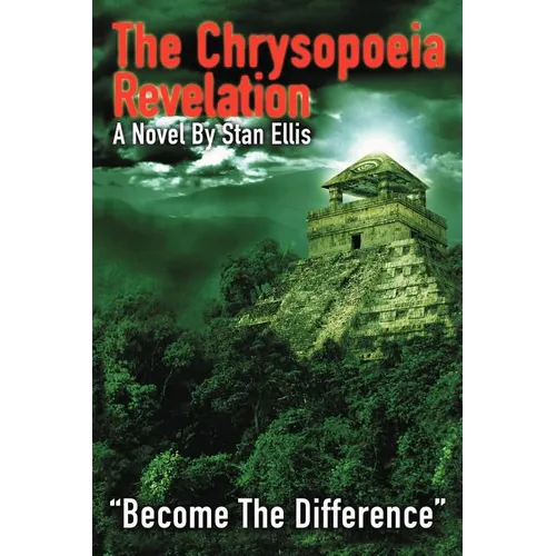 The Chrysopoeia Revelation: Become the Difference
