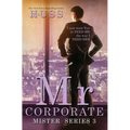 Mr. Corporate: A Mister Standalone