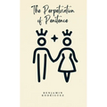 The Perpetuation of Penitence