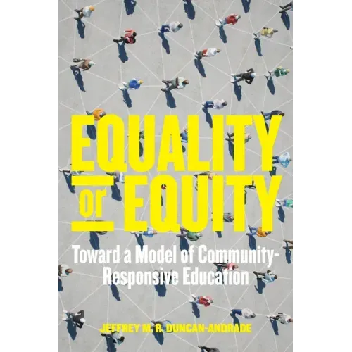 Equality or Equity: Toward a Model of Community-Responsive Education