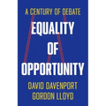 Equality of Opportunity: A Century of Debate