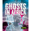 Ghosts in Africa