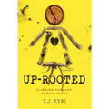 Up-Rooted: Climbing Through Family Chaos