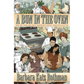 A Bun in the Oven: How the Food and Birth Movements Resist Industrialization