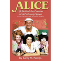 Alice: Life Behind the Counter in Mel's Greasy Spoon (A Guide to the Feature Film, the TV Series, and More)
