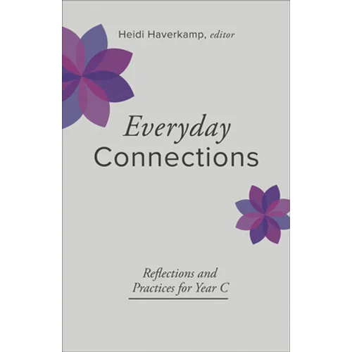 Everyday Connections, Year C
