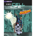 The Basics of Cell Life with Max Axiom, Super Scientist: 4D an Augmented Reading Science Experience