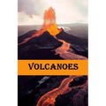 Volcanoes: Volcanoes explained for children