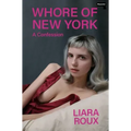 Whore of New York: A Confession