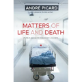 Matters of Life and Death: Public Health Issues in Canada