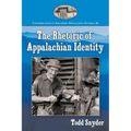The Rhetoric of Appalachian Identity