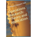 Operations Research: Theory and application