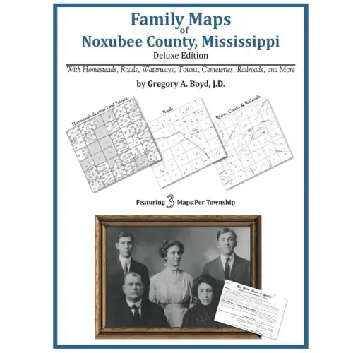 Family Maps of Noxubee County, Mississippi