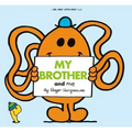 My Brother and Me