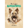 Mr. Sniffy's Adventures