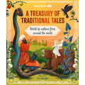 Lonely Planet Kids a Treasury of Traditional Tales: Retold by Authors from Around the World