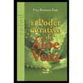 El Poder Curativo del Áloe Vera