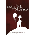 The Beautiful and Damned