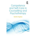 Competence and Self-Care in Counselling and Psychotherapy