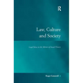 Law, Culture and Society: Legal Ideas in the Mirror of Social Theory