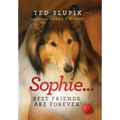 Sophie...Best Friends are Forever