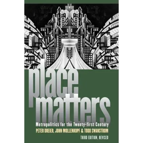 Place Matters: Metropolitics for the Twenty-First Century
