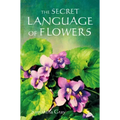 The Secret Language of Flowers