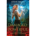 Damaged but Powerful
