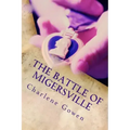 The Battle of Migersville