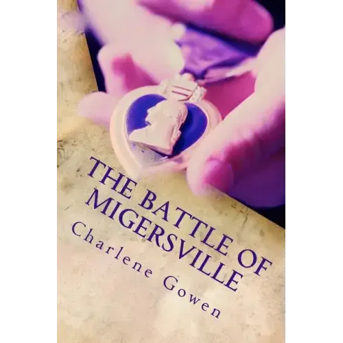 The Battle of Migersville