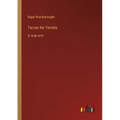 Tarzan the Terrible: in large print