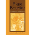 Pierre Bourdieu: Fieldwork in Culture