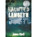 Haunted Lambeth