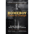 Homeboy Came to Orange: A Story of People's Power
