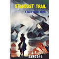 Stardust Trail: A Nate Ross Novel