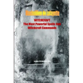 WITCHCRAFT. The Most Powerful Spells and Witchcraft Commands. 4th Edition