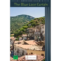 The Blue Lace Curtain