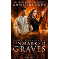 Unmarked Graves