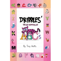 Dribbles' The All-Knowing Cat ABC's