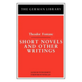 Short Novels and Other Writings: Theodor Fontane