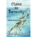 Chaos to Serenity