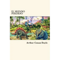 El Mundo Perdido (Spanish Edition)