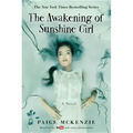 The Awakening of Sunshine Girl