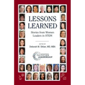 Lessons Learned: Stories from Women Leaders in STEM