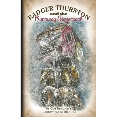 Badger Thurston and the Runaway Stagecoach