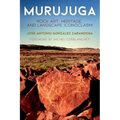 Murujuga: Rock Art, Heritage, and Landscape Iconoclasm